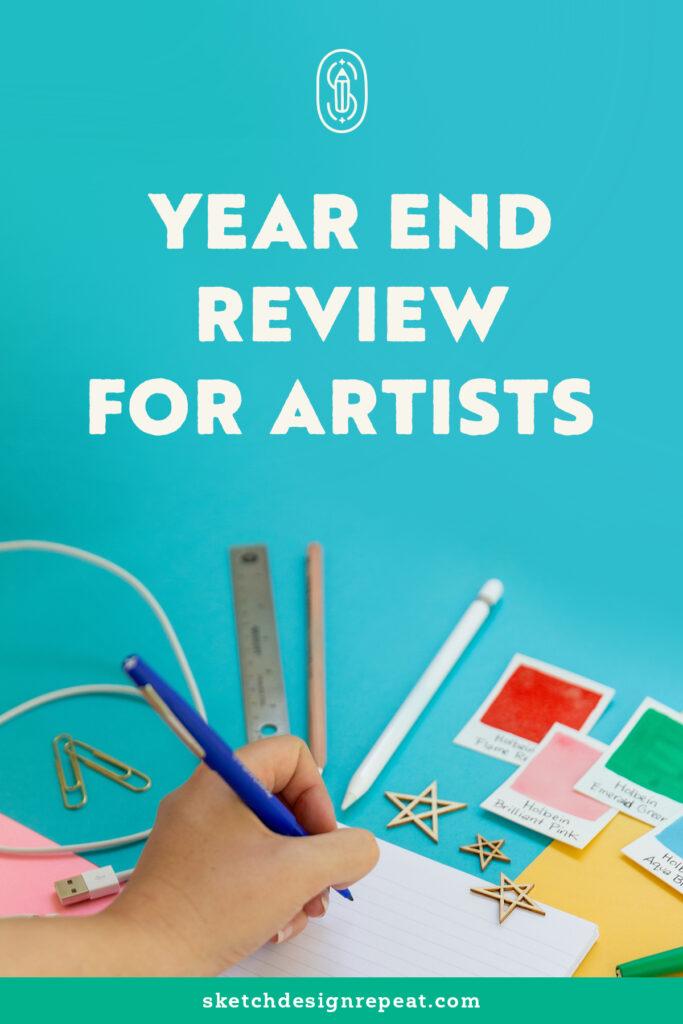 Year End Review for Artists | Sketch Design Repeat