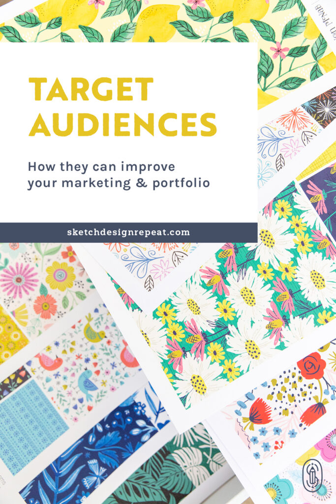 Target Audiences: How They Can Improve Your Marketing & Portfolio | Sketch Design Repeat