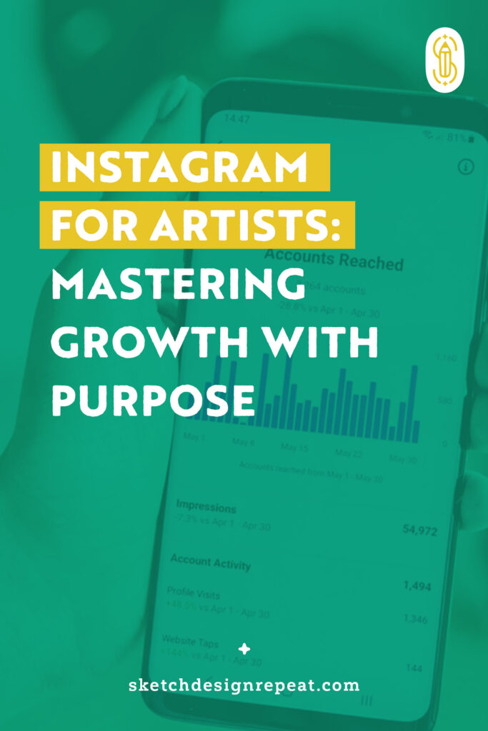 How To Grow Your Instagram With Purpose | Sketch Design Repeat