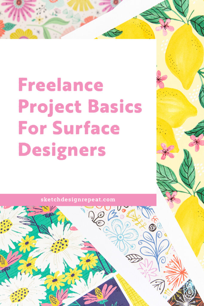 Freelance Project Basics for Surface Designers | Sketch Design Repeat