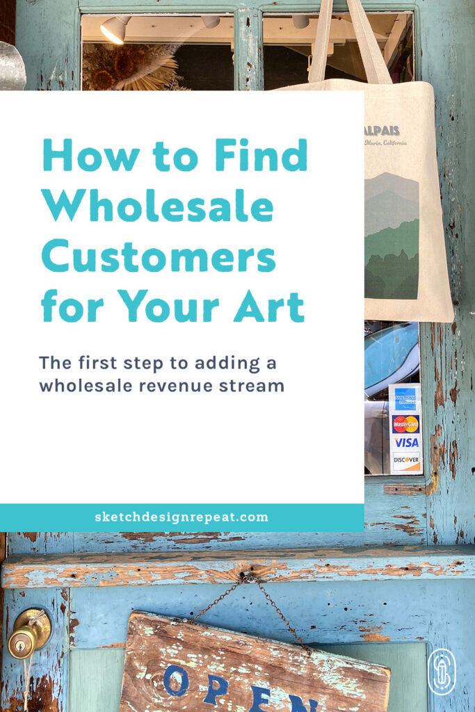 How to Find Wholesale Customers for Your Art | Sketch Design Repeat